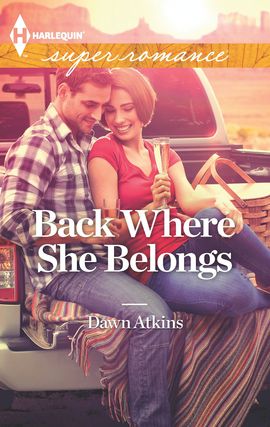 Title details for Back Where She Belongs by Dawn Atkins - Available